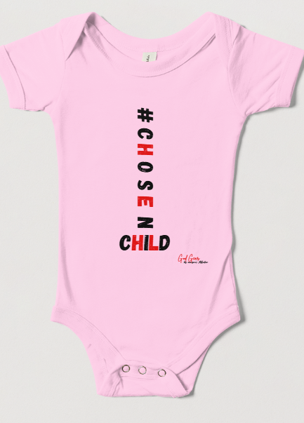 #CHOSEN, #CHOSEN1,#CHOSENCHILD