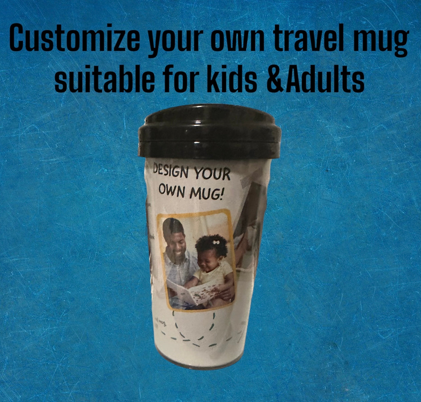 Create your own Travel mug