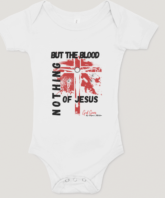 NOTHING BUT THE BLOOD OF JESUS!
